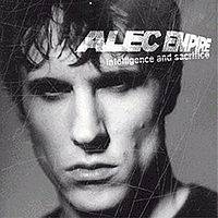 Alec Empire : Intelligence & Sacrifice